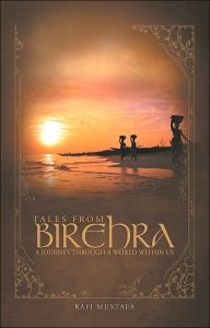 Tales from Birehra: A Journey Through A World Within Us